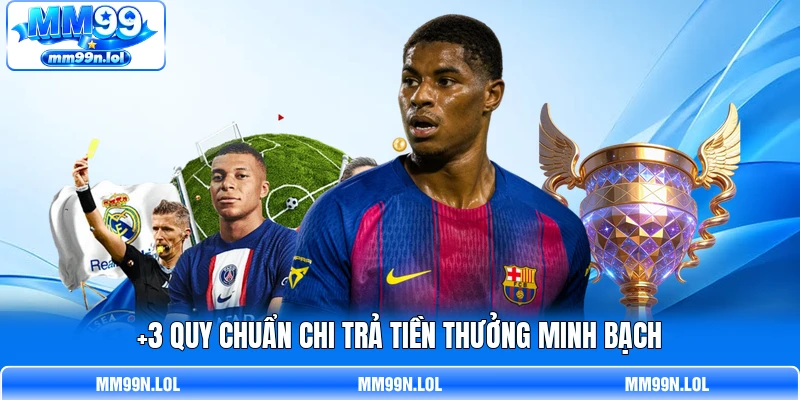 +3 quy chuẩn chi trả tiền thưởng minh bạch
