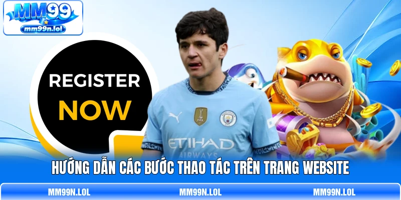 Hướng dẫn các bước thao tác trên trang website